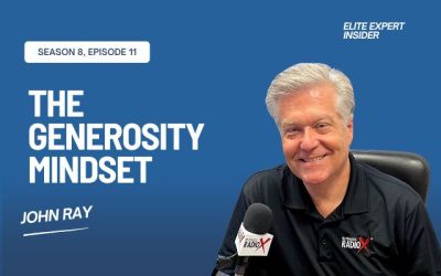 The Generosity Mindset: Winning Business Strategies with John Ray