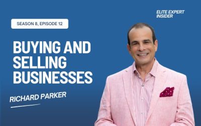 Uncovering the Truth: Buying and Selling Businesses with Richard Parker