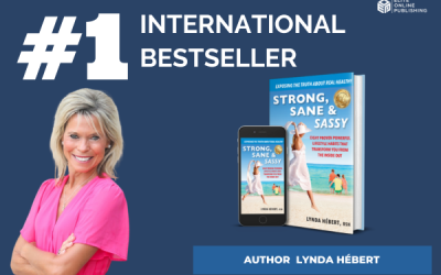 Unveiling Transformation: Lynda Hébert’s Journey to Real Health in Her International Bestseller ‘Strong, Sane & Sassy